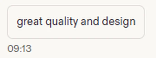 Buyer message praising the quality and design